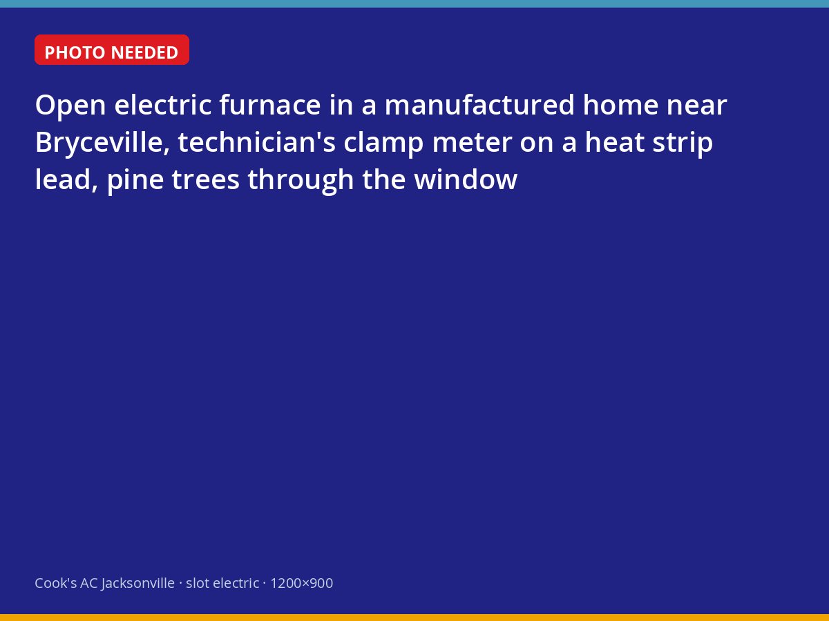 Testing heat strips in an electric furnace at a manufactured home near Bryceville